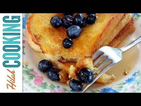 How To Make French Toast – Perfect French Toast Recipe