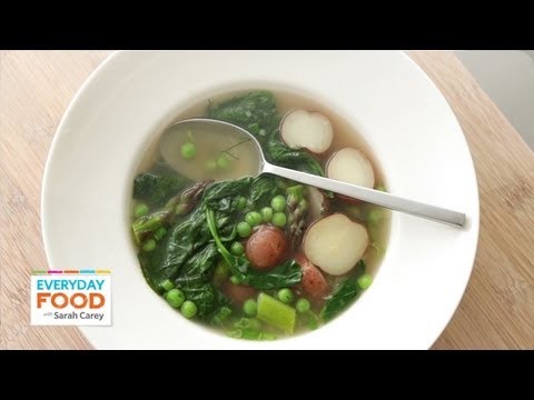 Spring Vegetable Soup – Everyday Food with Sarah Carey