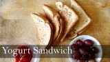 Yogurt Sandwich Recipe | Healthy Indian Breakfast Tea time  Recipes: | foodsandflavorsbyshilpi.com