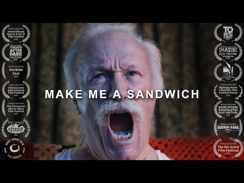 Make Me a Sandwich – [Short Horror Film]