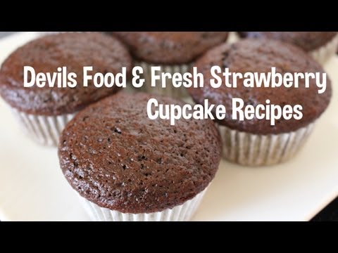 Devils food and Fresh Strawberry Cupcake Recipes! Easy! Baked from scratch!
