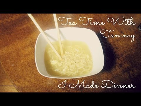 Making Dinner: Tea Time With Tammy