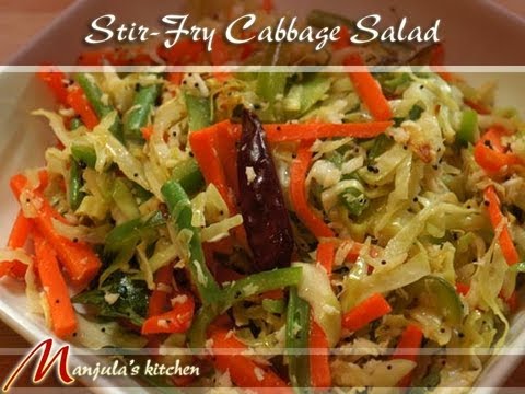 Stir-Fry Cabbage Salad Recipe by Manjula, Indian Gourmet Cuisine