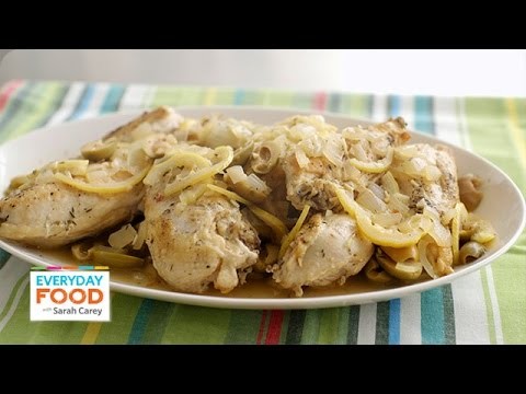 Braised Lemon and Olive Chicken Recipe – Everyday Food with Sarah Carey
