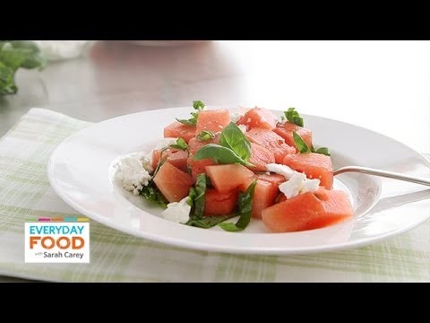 Watermelon and Feta Salad – Everyday Food with Sarah Carey