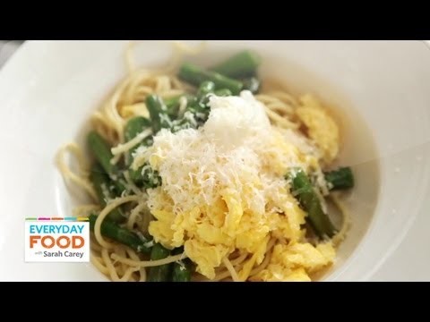 Pasta with Asparagus and Scrambled Eggs – Everyday Food with Sarah Carey