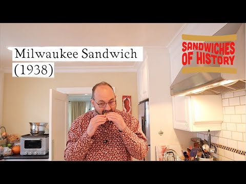 Milwaukee Sandwich (1938) on Sandwiches of History