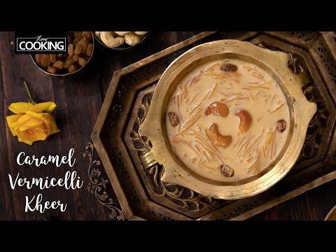 How To Make Caramel Vermicelli Kheer | Caramel Semiya Payasam | Kheer Recipe | Indian Sweets