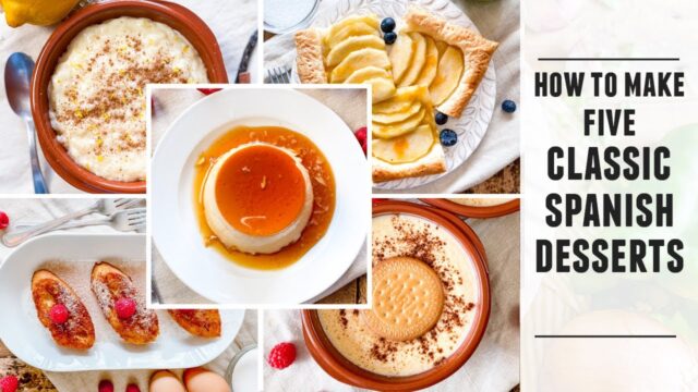 5 Spanish Desserts You Need in Your Life | Easy to Make Recipes