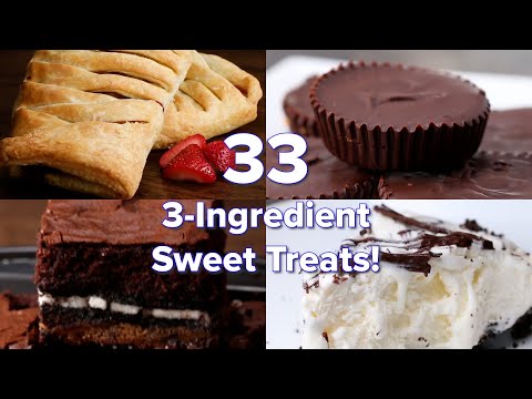 33 3-Ingredient Sweet Treats!