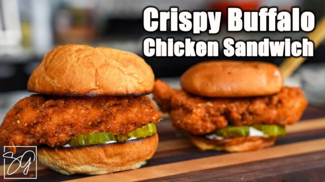 How to Make the Perfect Crispy Buffalo Chicken Sandwich You Can't Resist!