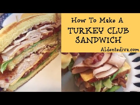 How To Make a Turkey Club Sandwich – Tik Tok Food